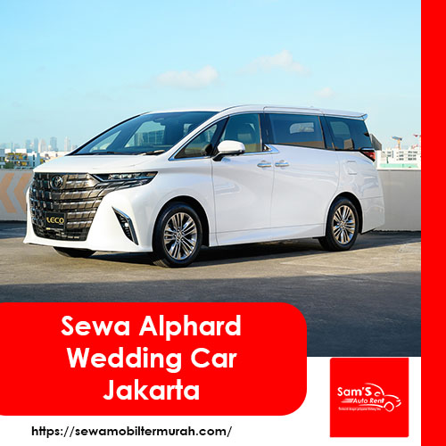 Sewa Alphard Wedding Car Jakarta