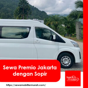 Sewa Premio Jakarta dengan Sopir